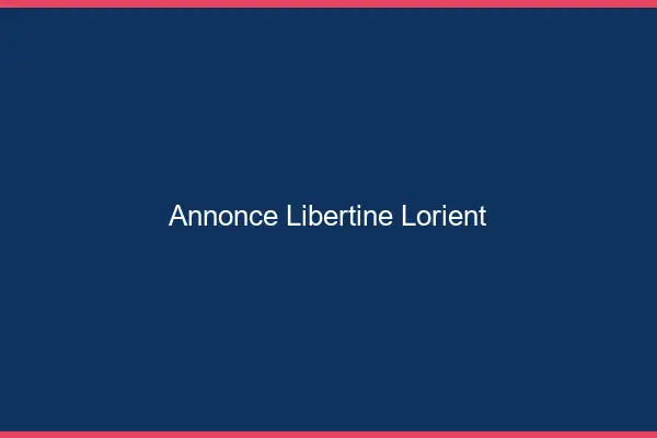 Annonce libertine Lorient