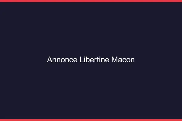 Annonce libertine Mâcon