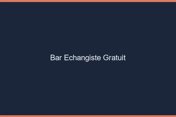 Bar échangiste gratuit
