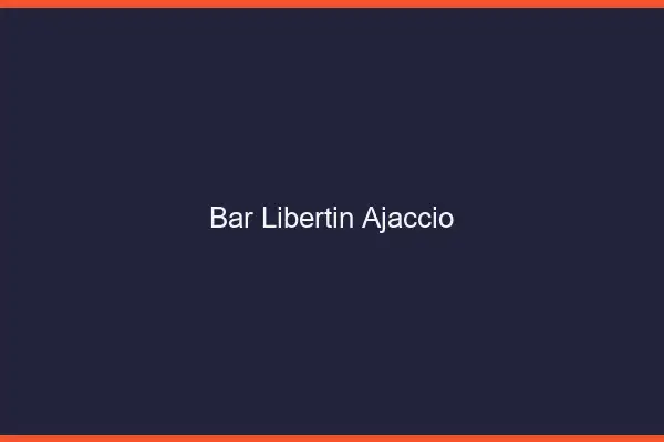 Bar libertin Ajaccio