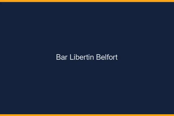 Bar libertin Belfort