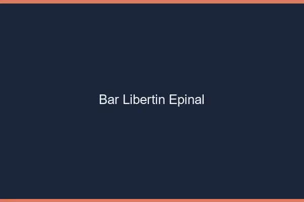 Bar libertin Épinal