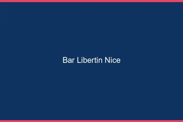 Bar libertin Nice