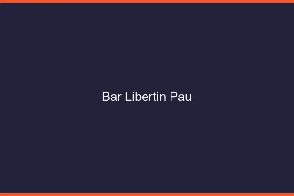 Bar libertin Pau