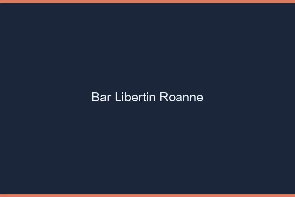 Bar libertin Roanne