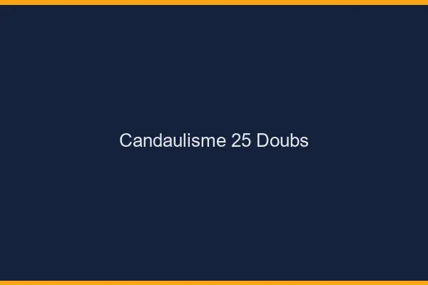 Candaulisme 25 doubs