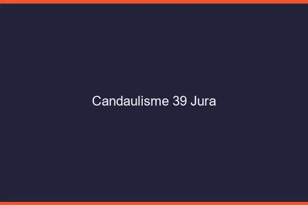 Candaulisme 39 jura