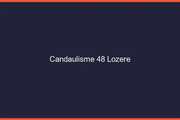 Candaulisme 48 lozère