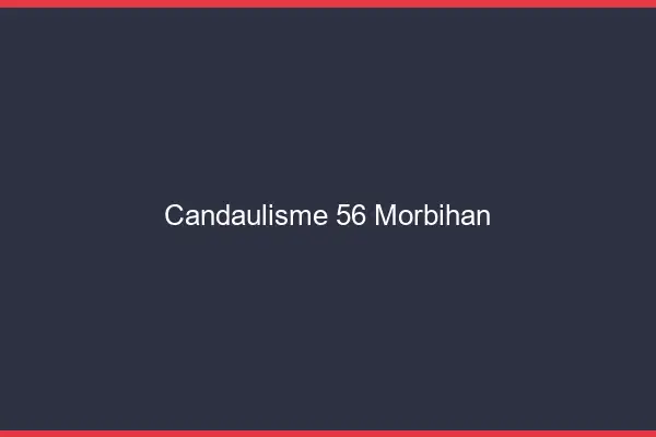 Candaulisme 56 morbihan