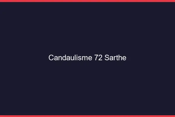 Candaulisme 72 sarthe