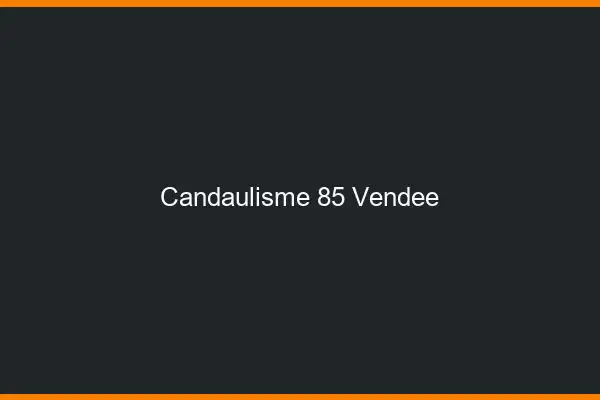Candaulisme 85 vendée