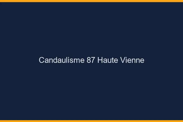 Candaulisme 87 haute-vienne
