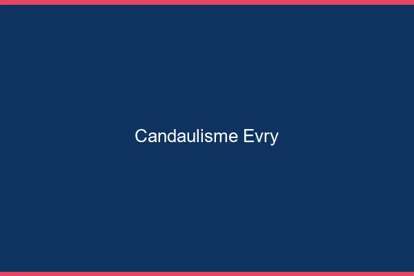 Candaulisme Évry