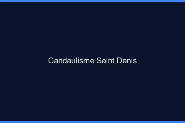Candaulisme Saint-Denis