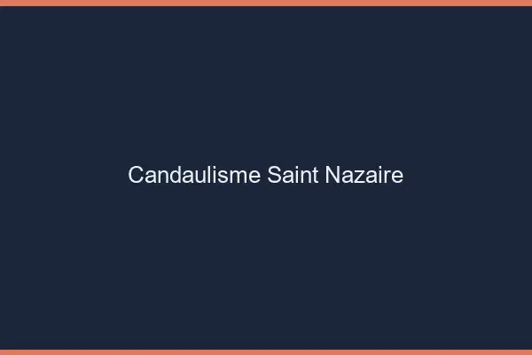 Candaulisme Saint-Nazaire