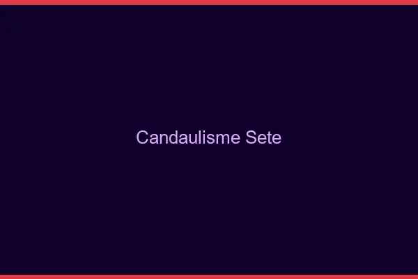 Candaulisme Sète
