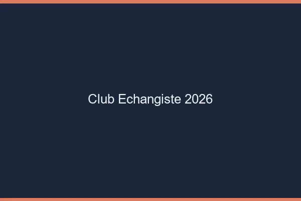 Club échangiste 2026