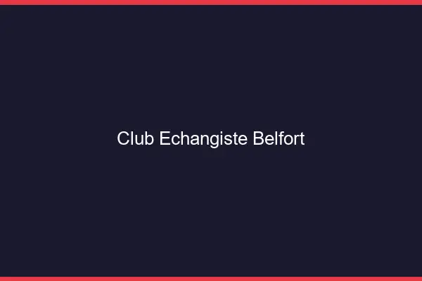 Club échangiste Belfort