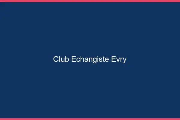 Club échangiste Évry