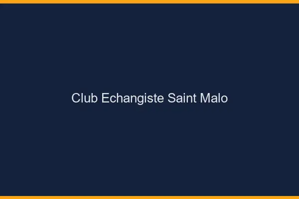 Club échangiste Saint-Malo