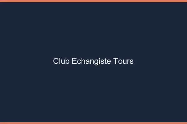 Club échangiste Tours