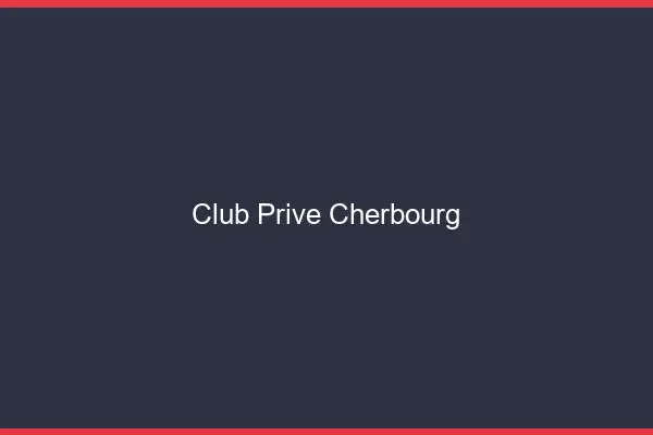 Club privé Cherbourg