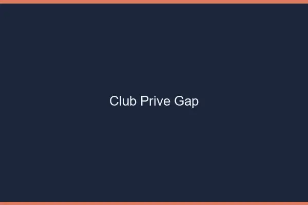 Club privé Gap