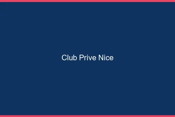 Club privé Nice