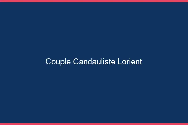 Couple candauliste Lorient
