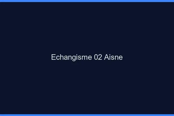 Échangisme 02 aisne