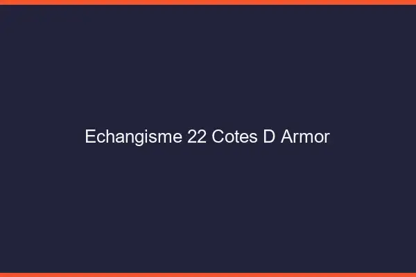 Échangisme 22 côtes-d'armor