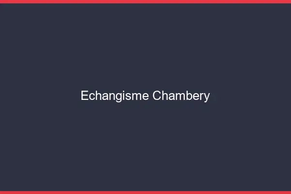 Échangisme Chambéry