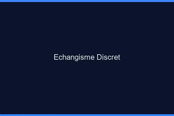 Échangisme discret