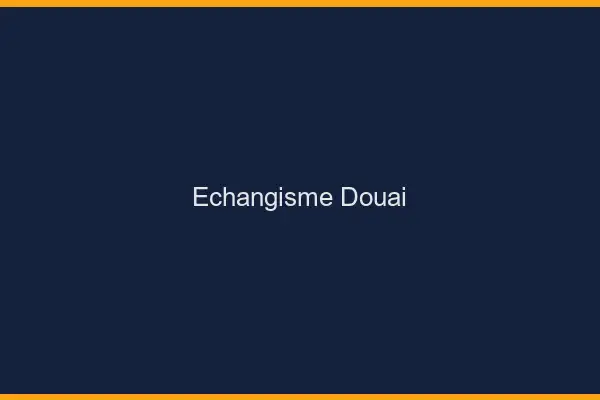 Échangisme Douai