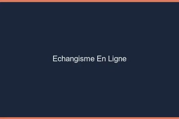 Échangisme en ligne