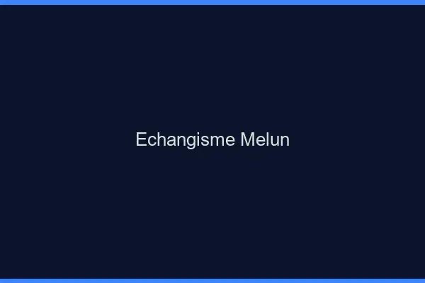 Échangisme Melun