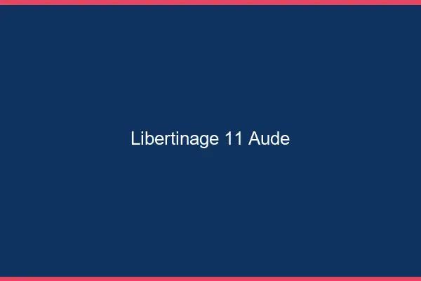 Libertinage 11 aude
