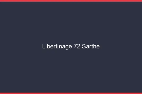 Libertinage 72 sarthe
