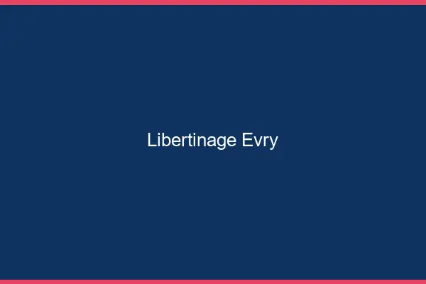 Libertinage Évry