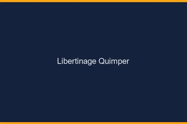 Libertinage Quimper
