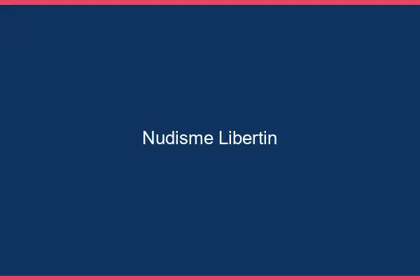 Nudisme libertin