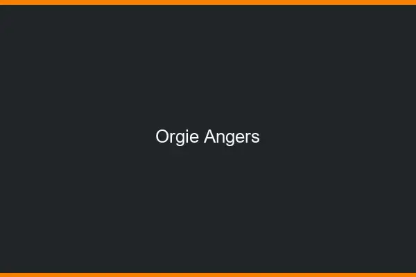 Orgie Angers