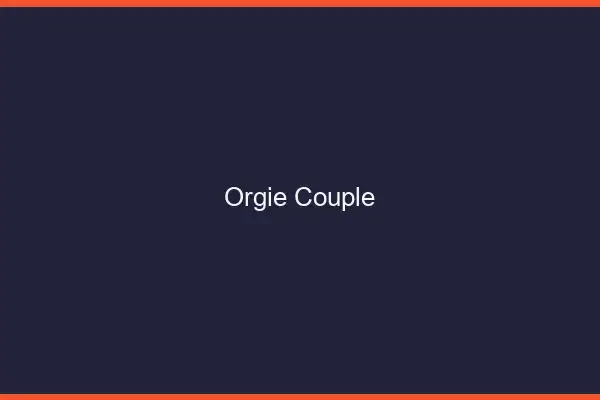 Orgie couple