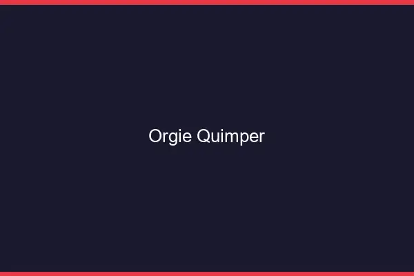 Orgie Quimper