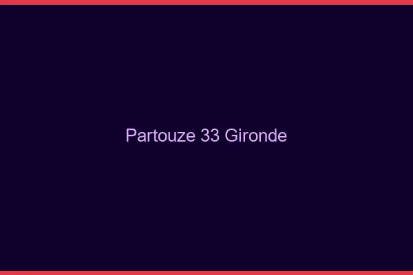 Partouze 33 gironde