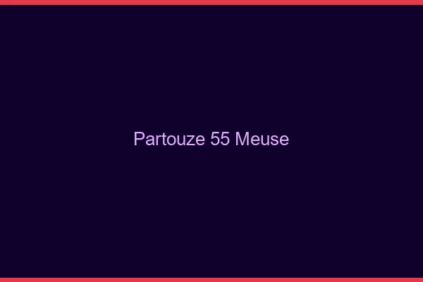 Partouze 55 meuse