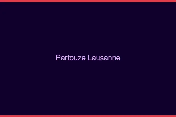 Partouze Lausanne