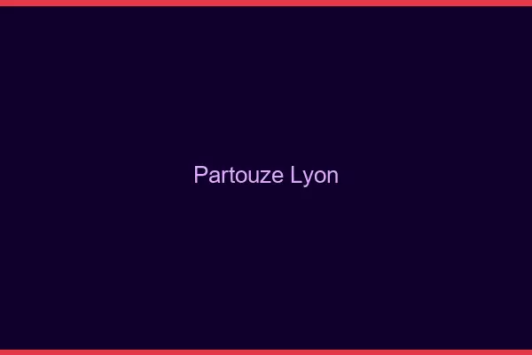 Partouze Lyon