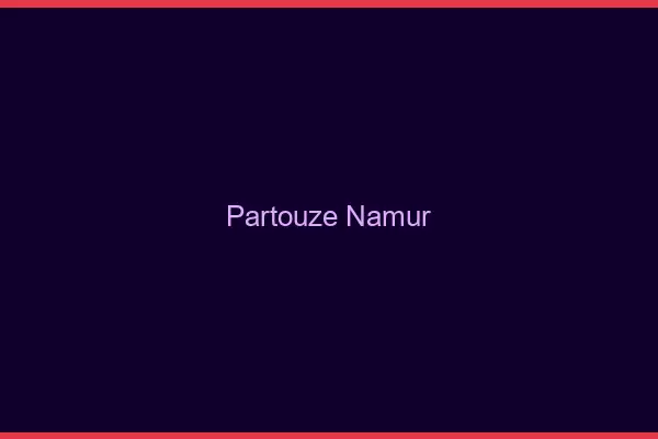 Partouze Namur