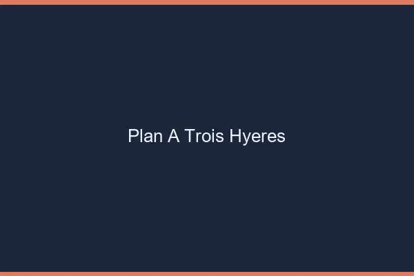 Plan à trois Hyères